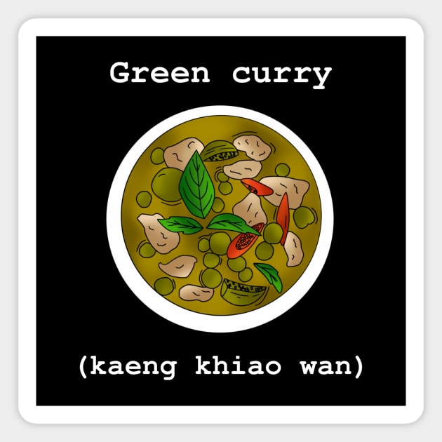 Green curry (kaeng khiao wan) T-Shirt, Thai Food Magnet by fall in love on_ink